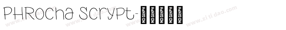 PHRocha Scrypt字体转换